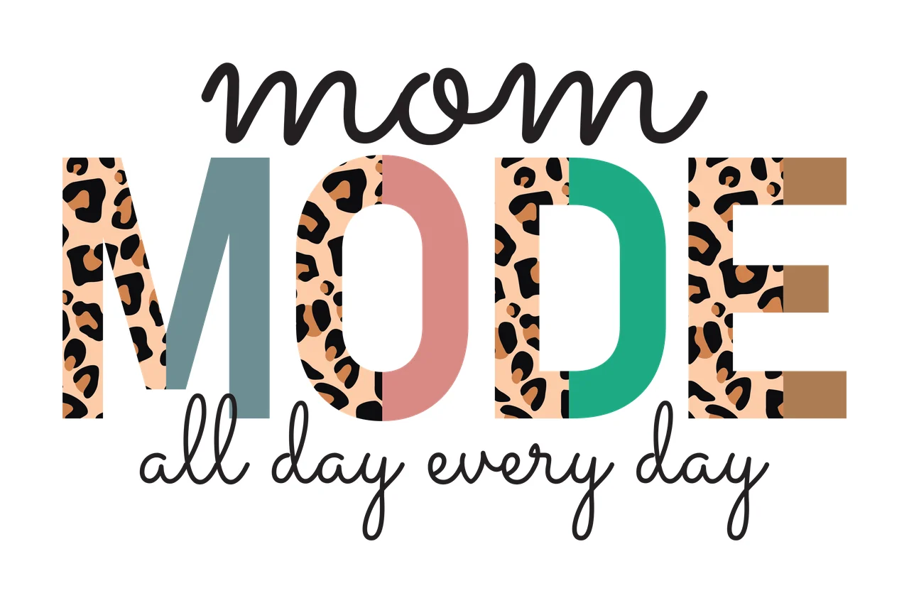 Mom MODE all day every day Typography Design with leopard print, color-blocked letters, black cursive script and text 'mom' in beige and teal