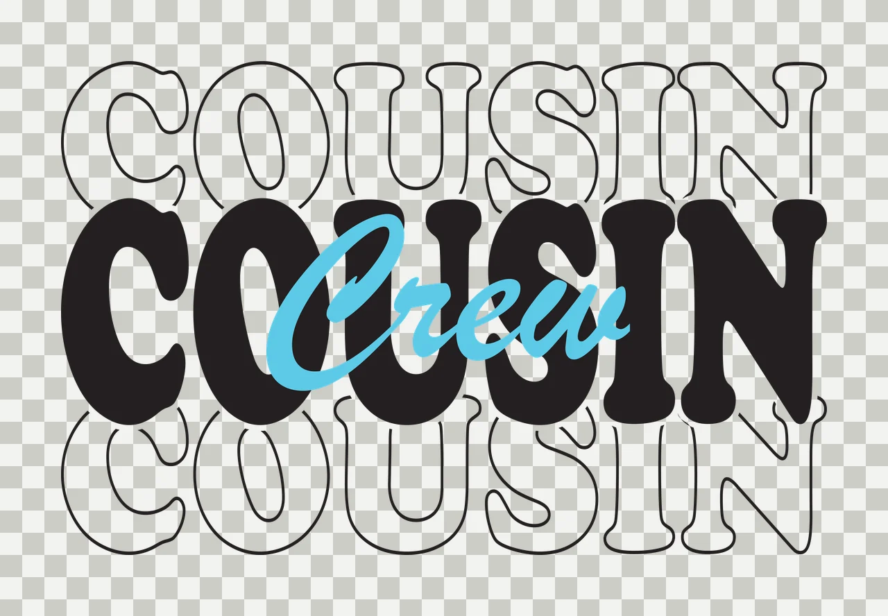 Cousin Cousin Cousin Stacked Black Lettering typography white transparency and detail preview thumbnail