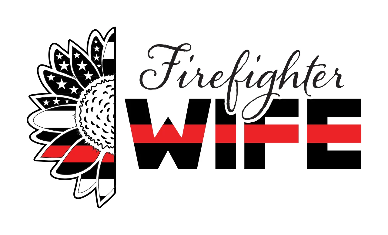 Firefighter WIFE Firefighter WIFE typography with half sunflower, stars, stripes and thin red line in black and white