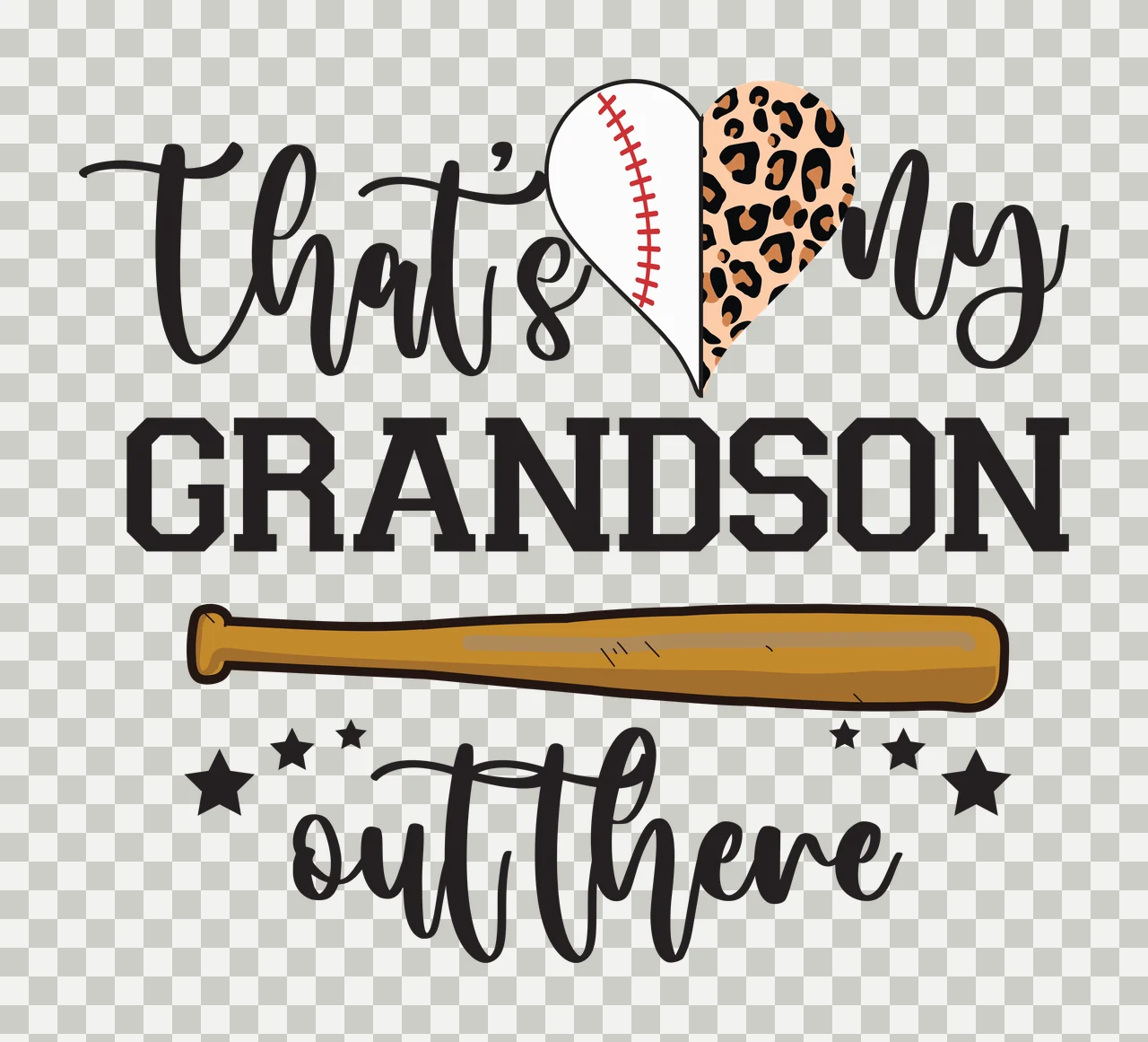 That's my GRANDSON out there sports typography quote with script typography, block text, split heart and baseball seams in black, white and brown transparency and detail preview thumbnail